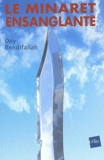 Dey Bendifallah - Le minaret ensanglanté.