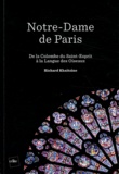 Richard Khaitzine - Notre-Dame de Paris - De la Colombe du Saint-Esprit à la Langue des Oiseaux.