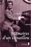 Darry Cowl - Mémoires d'un canaillou.