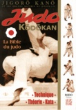 Jigoro Kano - Judo Kodokan - La Bible du Judo.