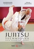 Daniel Bonet-Maury et Guy-Michel Quintin - Jujitsu - Techniques pour passer les grades - Référentiel FFJDA, les 20 attaques-défenses - Epreuves techniques du 1er, 2e, 3e et 4e dan.