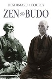 Taisen Deshimaru et Philippe Coupey - Zen & Budo - La voie du guerrier.