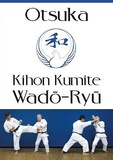Kazutaka Otsuka - Kihon Kumite Wado-Ryu.