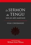 Issai Chozanshi - Le sermon du tengu sur les arts martiaux.
