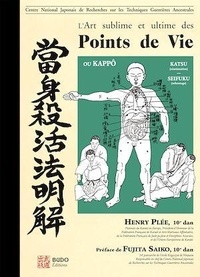 Henry Plée - L'art Sublime et Ultime des points de vie.