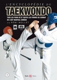 Rémi Mollet - L'encyclopédie du Taekwondo - Volume 2, Tous les poom-sè et toutes les formes de combat de l'art martial coréen.