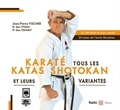 Jean-Pierre Fischer - Karaté - Tous les katas shotokan et leurs variantes.