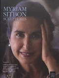 Myriam Sitbon - Sculptures.