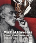 Michel Rovelas - Mémoires de sang, mémoires de vie - Mythologies créoles.