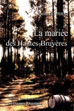 Pierre Boyries - La mariée des Hautes-Bruyères.