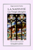 Serge Laruë de Charlus - La Nativité - Les Vierges allongées.