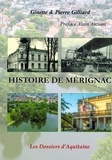 Pierre Gilliard et Ginette Gilliard - Histoire de Mérignac.