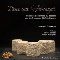 Laurent Charron - Place aux fromages.