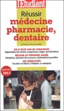Murielle Wolski-Quéré - Reussir Medecine, Pharmacie, Dentaire. Edition 2003.