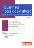Pierre Gévart - Réussir ses notes de synthèse - Notes de synthèse et notes administratives.