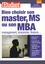 Yaël Didi et Violaine Miossec - Bien choisir son master, MS ou son MBA - Management, économie, finance....