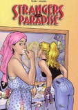 Terry Moore - Strangers in paradise Tome 4 : Love me tender.
