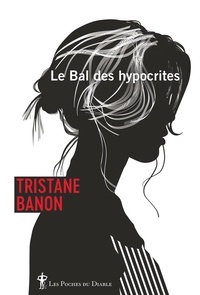 Tristane Banon - Le Bal des hypocrites.