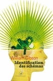 William Gibson - Identification des schémas.