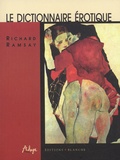 Richard Ramsay - Le Dictionnaire Erotique.