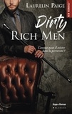 Laurelin Paige - Dirty Rich men - tome 1 -Extrait offert-.