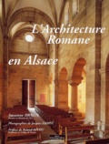 Suzanne Braun - L'Architecture Romane En Alsace.
