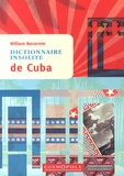 William Navarrete - Dictionnaire insolite de Cuba.