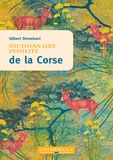 Gilbert Stromboni - Dictionnaire insolite de la Corse.