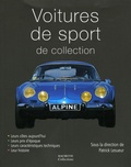 Marc-Antoine Colin et Jean-Pierre Dauliac - Voiture de sport de collection.