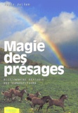 Nadia Julien - Magie Des Presages.
