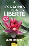 Jean Rofidal - Les Racines de la liberté. 1 CD audio