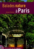 Georges Feterman - Balades nature à Paris.