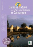 Jean-Emmanuel Roché - Balades nature dans le Parc naturel régional de Camargue.