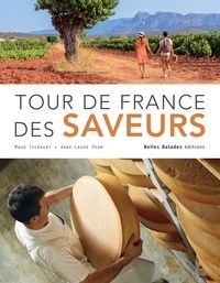 Maud Tyckaert et Anne-Laure Pham - Tour de France des saveurs.