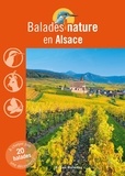 Michel Rauch et Armelle Lajaunie - Balades nature en Alsace.