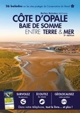 Benoît Lobez et Patrick Triplet - Cote d'Opale - Baie de Somme entre terre & mer - 26 balades sur les sites du Conservatoire du littoral.