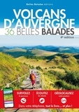 Olivier Huon et Caroline Leroy - Volcans d'Auvergne - 36 belles balades.