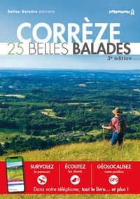  Belles Balades Editions - Corrèze - 25 belles balades.