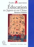 Annick Horiuchi - Education au Japon et en Chine - Eléments d'histoire.