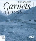 Paul Pelliot - Carnets de route - 1906-1908.