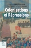 Chantal Chanson-Jabeur et Alain Forest - Colonisation et répressions.
