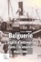 Hubert Bonin - Balguerie - L'esprit d'entreprise dans l'économie maritime.