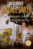 Alexander McCall Smith - Les charmants travers de nos semblables.