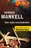 Henning Mankell - Une main encombrante.