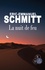 Eric-Emmanuel Schmitt - La nuit de feu.