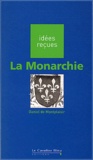 Daniel de Montplaisir - La Monarchie.
