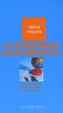 Sylvain Allemand et René-Eric Dagorn - La Géographie contemporaine.