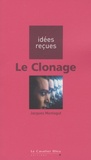 Jacques Montagut - Le Clonage.