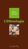 Jean Copans - L'Ethnologie.