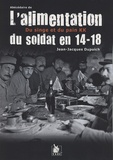 Jean-Jacques Dupuich - Abécédaire de l'alimentation du soldat en 14-18 - Du singe et du pain.